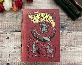 The Arabian Nights Entertainments Vintage Antik Bildband Illustriertes Buch ... veröffentlicht von George Routledge and Sons