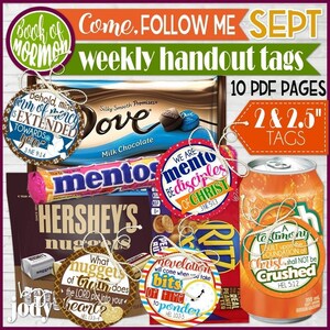 May include: A collection of printable handout tags for the "Come, Follow Me" program, featuring various designs and quotes. Includes tags with chocolate bars, candy, and a soda can. The tags are 2 and 2.5 inches in size.