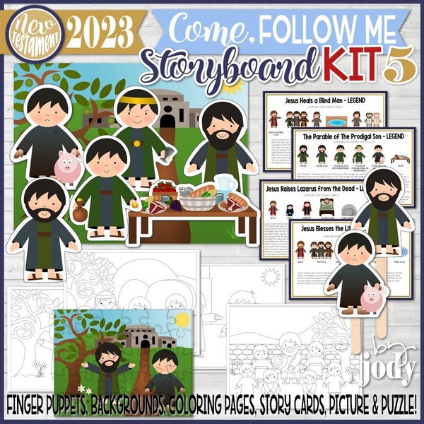 Come, Follow Me New Testament Storyboard Kit 5, April-May 2023, Prodigal Son, Jesus Heals a Blind Man, Raises Lazarus from the Dead