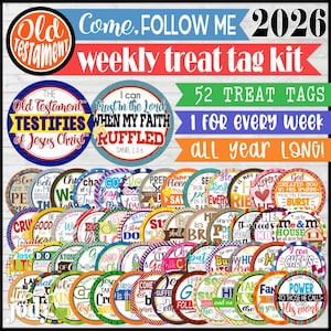 May include: A colorful weekly treat tag kit with the text "Come, Follow Me 2026". The kit includes 52 tags with religious quotes and phrases. The tags are round and feature various colors and designs, perfect for religious studies.