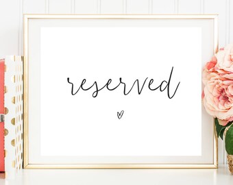 Printable Reserved Sign, Instant download, Wedding Reserved sign, reservation sign, rustic wedding reserved sign, reserved seating  pphw13