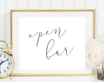 Open Bar Wedding Sign, printable bar sign, party bar sign, free drinks bar signage, elegant, reception bar wedding, printable ppan