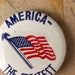 Set of 3 America Political Button, Vintage Patriotic Pinback Button ...