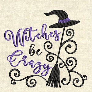 Witches be crazy Halloween Machine embroidery designs