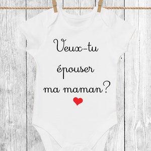 Body bébé, personnalisable,veux-tu épouser ma maman, veux-tu épouser mon papa image 1