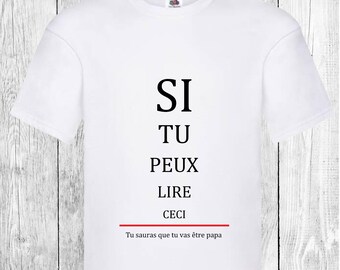 T-shirt annonce grosssesse,test d'acuité visuelle,annonce papa,mamie,papi...