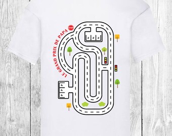 T-shirt circuit,T-shirt course de voiture,fête des pères,cadeau papa,maman,mamie,tata,tonton,parrain,marraine,papi