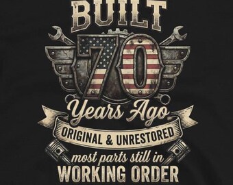 70th Birthday Gift, Turning 70 Gift, Retro Classic T-Shirt for Him, Birthday Gift for Men - Built 70 Years Ago Shirt