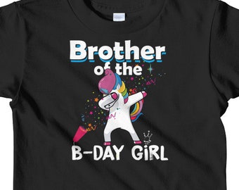 Brother Of The Birthday Girl 2T 4T 6T Sizes Toddler Short sleeve kids t-shirt