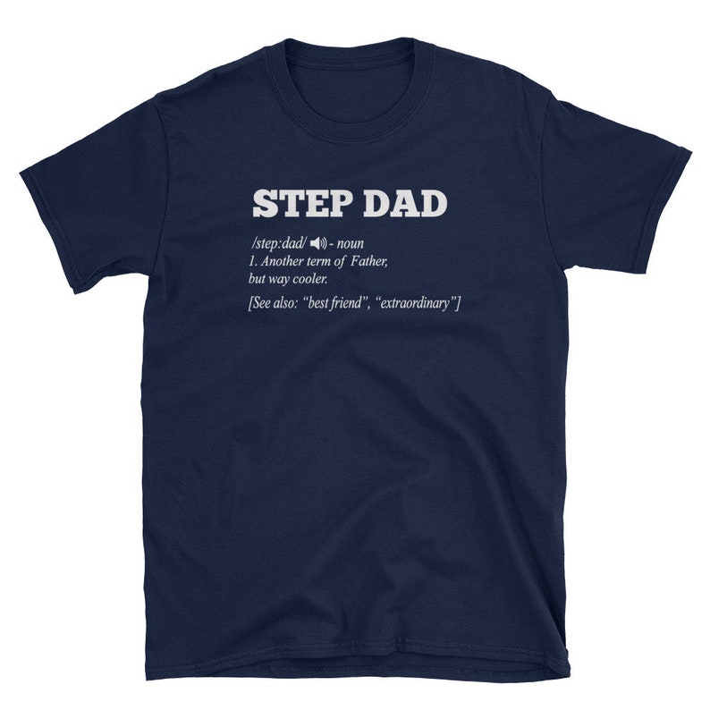 Download Step Dad Definition Stepdad Gift T-Shirt Father's Day | Etsy