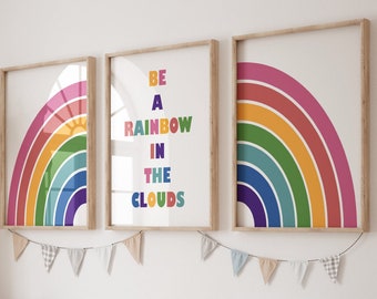 Be a Rainbow in the Clouds Wall Art Kids Room Prints Playroom Decor Kids Wall Decor Be a Rainbow in the Clouds Quote Kids Art Print 324