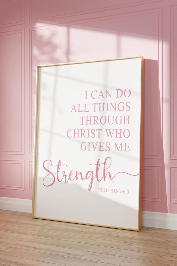 Christian Wall Art for Girls, Pink Scripture Print, Philippians 4:13, Teen Room Decor, Christian Girl, Bible Verse Print 158