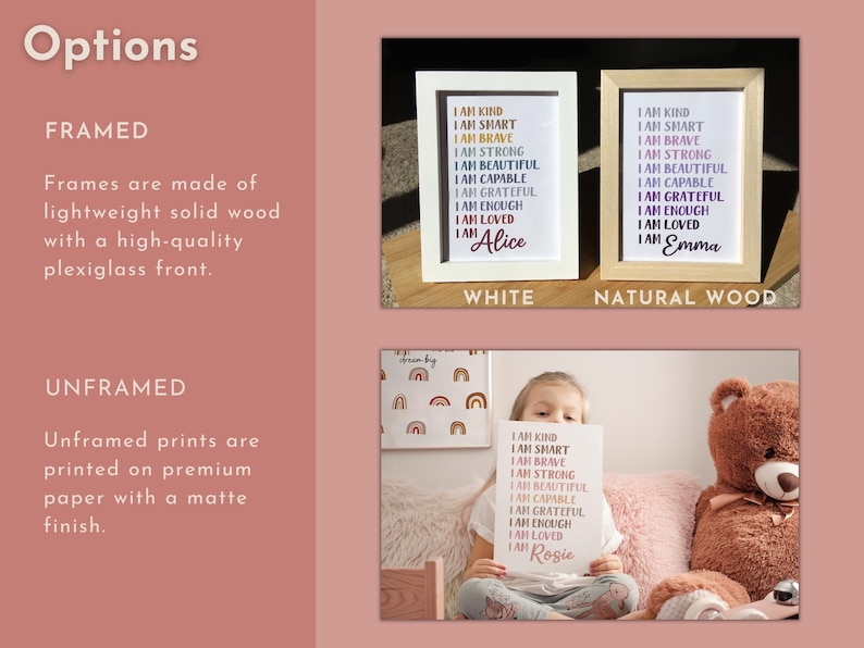 Op de afbeelding: Twee ingelijste prints met witte en natuurlijke houten frames. De prints hebben een regenboogontwerp met de tekst "Ik ben aardig, ik ben slim, ik ben dapper, ik ben sterk, ik ben mooi, ik ben bekwaam, ik ben dankbaar, ik ben genoeg, ik ben geliefd" met een naam onderaan. De derde print is niet ingelijst en heeft hetzelfde ontwerp met de tekst "Ik ben Rosie".