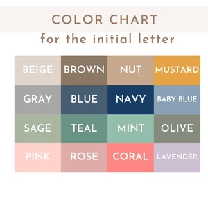 May include: Color chart for initial letters with 16 color swatches. Colors include beige, brown, nut, mustard, gray, blue, navy, baby blue, sage, teal, mint, olive, pink, rose, coral, and lavender.