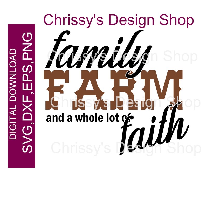 Download Family Farm Faith Quote Svg File Christian Farmer Dxf Eps Etsy
