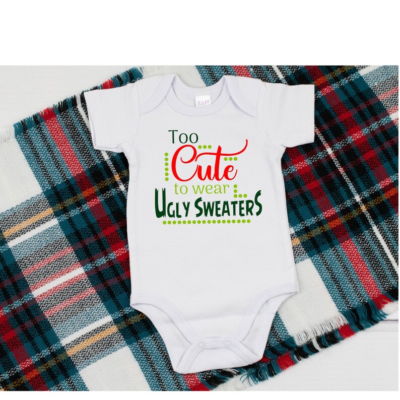To Cute for Ugly Sweaters SVG File Christmas Funny Quotes Etsy
