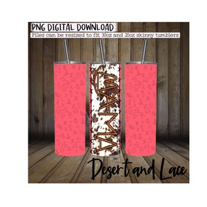 30oz and 20oz Sublimation Tumbler Wrap DIGITAL DOWNLOAD Pink Branded Mama Tumbler | Western Tumbler | Western tumbler wrap |