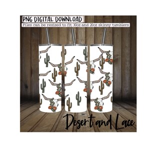 30oz and 20oz Sublimation Tumbler Wrap DIGITAL DOWNLOAD.. Cactus Longhorns | Western tumbler png | Western tumbler | Western tumbler wrap |