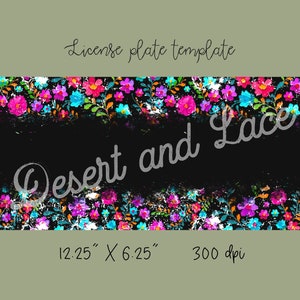 License Plate DIGITAL PNG.. Distressed Floral Blank *add your own name*