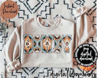 ORIGINAL CREATOR* Distressed Aztec Howdy PNG digital download | Western png | Howdy University Font | Aztec pattern | Distressed Howdy |