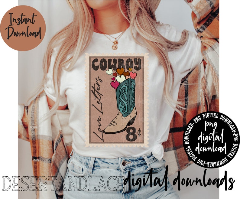 May include: A white t-shirt featuring a vintage-style graphic of a cowboy boot with hearts and the text "Cowboy Love Letters" and "8&cent;".