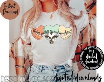 ORIGINAL CREATOR* I'll love you till the cows come home PNG digital download | Western Valentines png | Retro Hearts| Longhorn Cattle | Cows