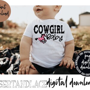 ORIGINAL SCHÖPFER* Cowgirl Baby PNG digitaler Download| Western | Western png | Westliche Sublimation | Western T-Shirt