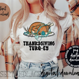 CRÉATEUR ORIGINAL* Dinde de Thanksgiving PNG en téléchargement numérique | Action de grâces | Chemise de Thanksgiving pour adulte | Dîner à la dinde | Collier turquoise |