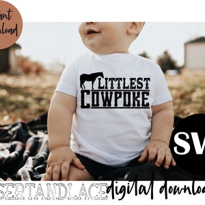 ORIGINAL CREATOR* Littlest cowpoke svg file ONLY| Western | Western png | Western Sublimation| Western Graphic tee