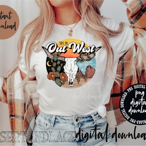 ORIGINAL CREATOR* Take me Out West PNG Digital Download | Wüstenkind | Rote Felsen | Wüstenliebe | Von Westen | Schlangen | Kuhschädel