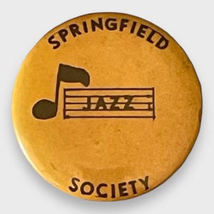 Vintage Springfield Jazz Society Pinback Button