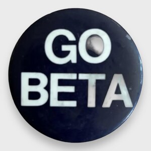 Vintage Go Beta Pin Button