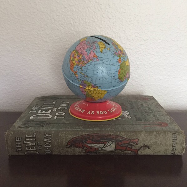 Vintage Tin Globe Coin Bank - World bank - As You Save So You Prosper - No Stopper