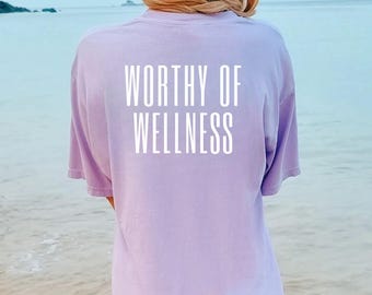 Worthy of Wellness GTC Team Shirts