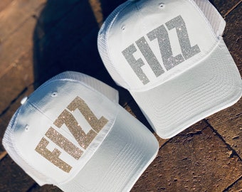 White FIZZ Hat Custom White Trucker Hat FIZZ Cap Glitter FIZZ Hat Personalized Gift Fizz Trucker Hat Gift for Bon Babe