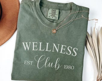 Wellness Club 1980 - Comfort Colors Tee
