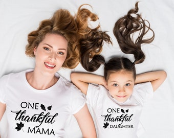 One Thankful Mama One Thankful Daughter One Thankful Son Tee Mothers Day t-shirt  Thanksgiving Mama Shirt Family Matching t-Shirts