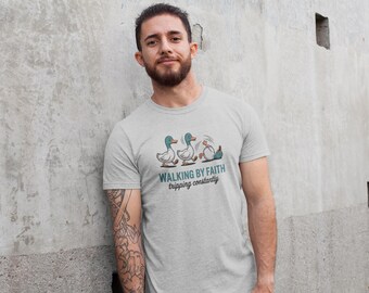 Walking by Faith Tripping Constantly Shirt Three Goose Tee Bible Verse Shirt for Men Women Subtle Faith Shirt Funny Religious T-shirt Gift