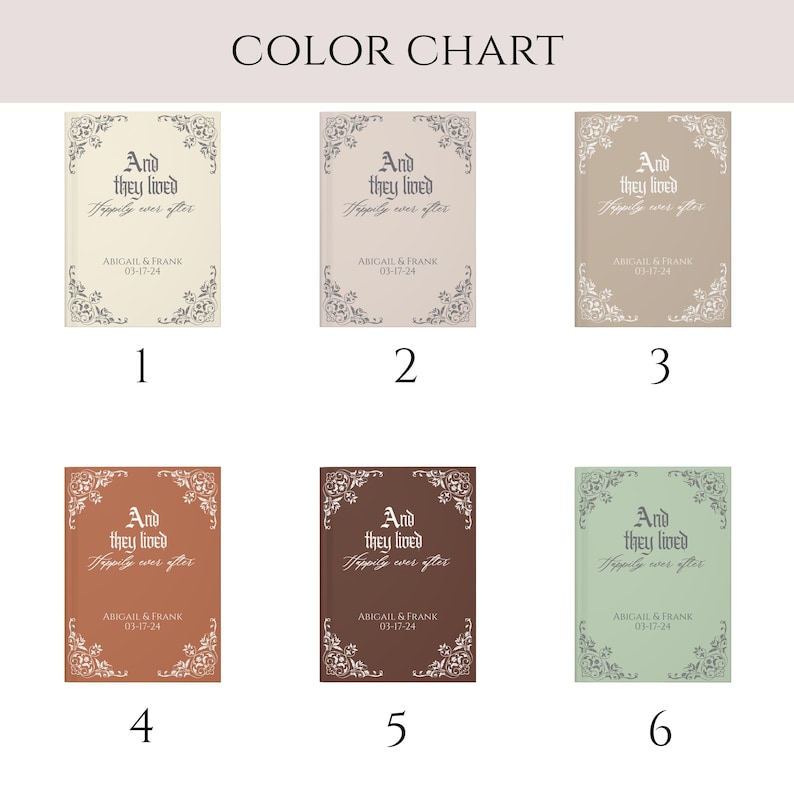May include: Color chart of six wedding guest book options. Each book has the text "And they lived Happily ever after" with the names Abigail & Frank and the date 03-17-24. The books are in various colors.