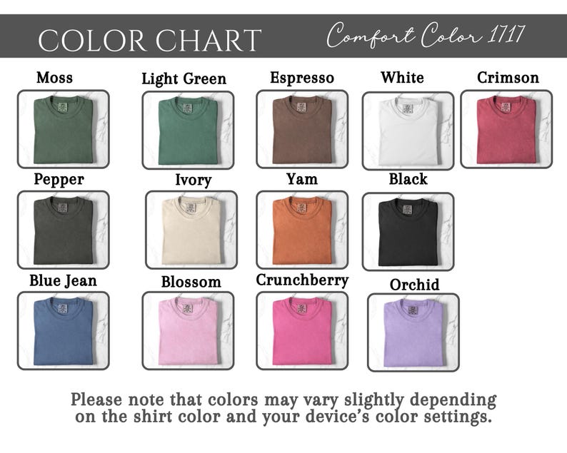 Puede incluir: Tabla de colores de camisetas, mostrando tonos como Musgo, Verde claro, Espresso, Blanco y Carmes&iacute;. Otros colores son Pimienta, Marfil, &Ntilde;ame, Negro, Azul vaquero, Blossom, Crunchberry y Orqu&iacute;dea. Texto inferior sobre variaciones.