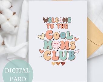 Nieuwe moederkaart, coole moeders Club, retro kaart, grappige Moederdagkaart, bemoedigende kaart, moeder als kaart, babydouchekaart, zwangerschapskaart