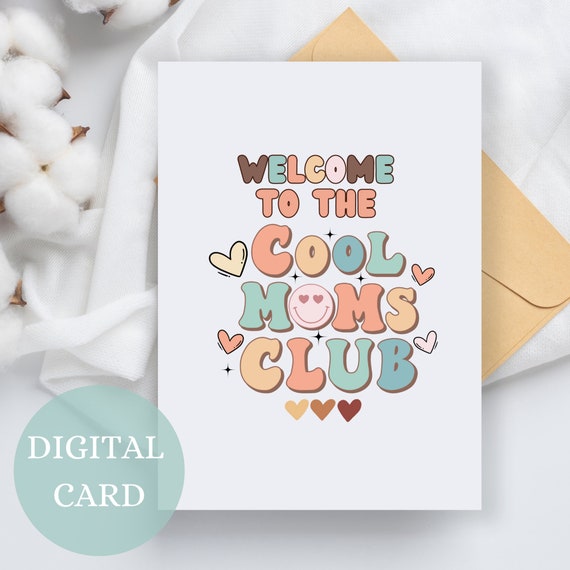 Mom Club, Funny New Mom Card Mom Club, Funny New Mom Card
