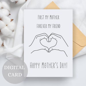 Muttertagskarte, zuerst meine Mutter für immer meine Freunde, Mama minimalistische Karte, süße Muttertagskarte, bestes Muttergeschenk, Grußkarte für Mama