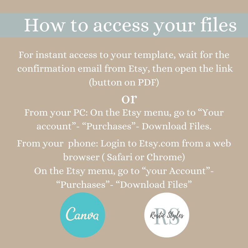 Puede incluir: Un gr&aacute;fico azul claro y blanco con instrucciones sobre c&oacute;mo acceder a los archivos digitales comprados en Etsy. El gr&aacute;fico incluye el texto "How to access your files" y los logotipos de Canva y Rustic Styles.