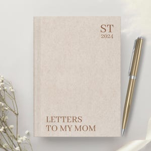 Letters to my Mom, Mama Notebook, Gift From Daughter or Son, Mom Journal, Mother of the bride gift, Mom Birthday gift, Christmas mom gift