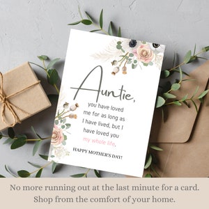 Printable Auntie Mother's Day Card, Auntie You Have Loved Me, Happy ...
