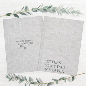 Letters to Dad in Heaven, Loss of Father Grief Journal, Dad Remembrance Gift, Loss of Father Gift, Dad Memorial Gift, Loss of Dad Gift