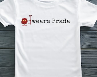 Camiseta divertida de "El diablo viste de Prada": camiseta gráfica sarcástica