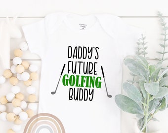 Daddy's Future Golfing Buddy Baby Bodysuit, Baby Girl Baby Boy Outfit, Golf Father's Day Gift For Dad