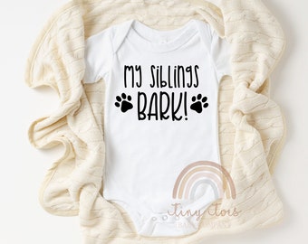 My Siblings Bark Baby Bodysuit, Baby Announcement, Coming Home Baby Outfit, Dog Siblings Shirt, Pregnancy Announcement